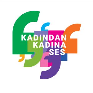 Kadından Kadına SES etkinliğine son başvuru tarihi 28 Şubat