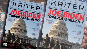 Kriter’in Şubat Sayısı Çıktı: Joe Biden Toparlayabilir mi?