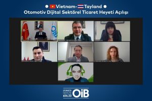 OİB’den Uzak Doğu’nun 16 milyar dolarlık iki pazarı Tayland ve Vietnam’a dijital markaj