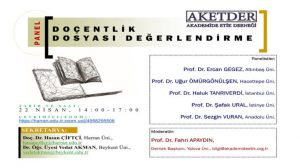 Akademide Etik Derneği (AKATDER) tarafından ‘Doçentlik Dosyası Değerlendirme’ konusunda panel