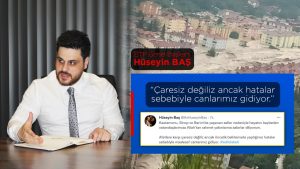 Bağımsız Türkiye Partisi (BTP) Genel Başkanı Hüseyin Baş,’Çaresiz değiliz ancak hatalar sebebiyle canlarımız gidiyor’