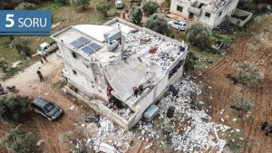 5 Soru: DEAŞ Lideri Ebu İbrahim Kureyşi’ye Yönelik Operasyonun Detayları Nelerdir?
