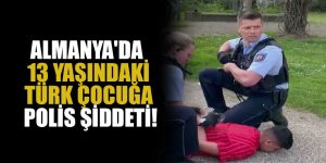 Almanya’da Türk çocuğa polis şiddeti