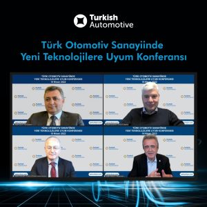 “Türk Otomotiv Sanayisinde  Yeni Teknolojilere Uyum” konferansı yapıldı 