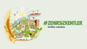 Belediyelerin Öncülüğünde Zehirsiz Kentler Mümkün