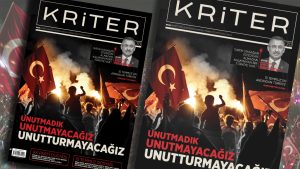 Kriter’in Temmuz Sayısı Çıktı: Unutmadık, Unutmayacağız, Unutturmayacağız