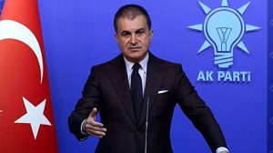 Çelik’ten AB’ye tepki: Haksız ve iki yüzlü açıklama yok hükmündedir