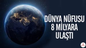 Araştırma: 5, 6 ve 7 milyarıncı bebekler bugün ne yapıyor?