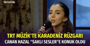 TRT Müzik’te yayınlanan Saklı Sesler programına büyük ilgi…