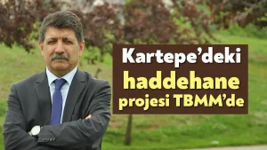 CHP Kocaeli Milletvekili Prof. Dr. Kanko, Kartepe’de Çevre Kirliliği Yaratacak Haddehane Projesini TBMM’ye Taşıdı!