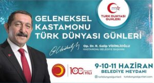 TÜRK DÜNYASI Kastamonu’da 23. Kez Buluşacak