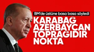 Cumhurbaşkanı Erdoğan: Karabağ Azerbaycan toprağıdır