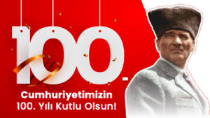 Türkiye’deki yabancı misyon temsilciliklerinden Türkiye Cumhuriyeti’nin kuruluşunun 100. yıl dönümü mesajları