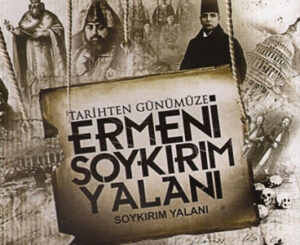 Ermenilerin Çankırı ve Gomidas Yalanı
