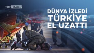 Türkiye’de ‘şükür’ secdesi…