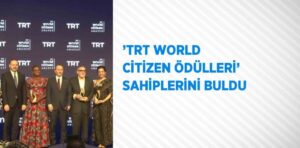 TRT World Citizen Ödülleri, toplam 5 kategoride verildi