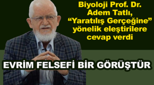 Prof. Dr. Adem Tatlı: Araştırıcı, ele aldığı konunun lehinde ve aleyhinde bir kanaatle işe başlamaz