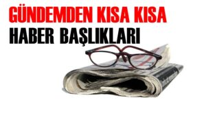 Gündem Haberleri!