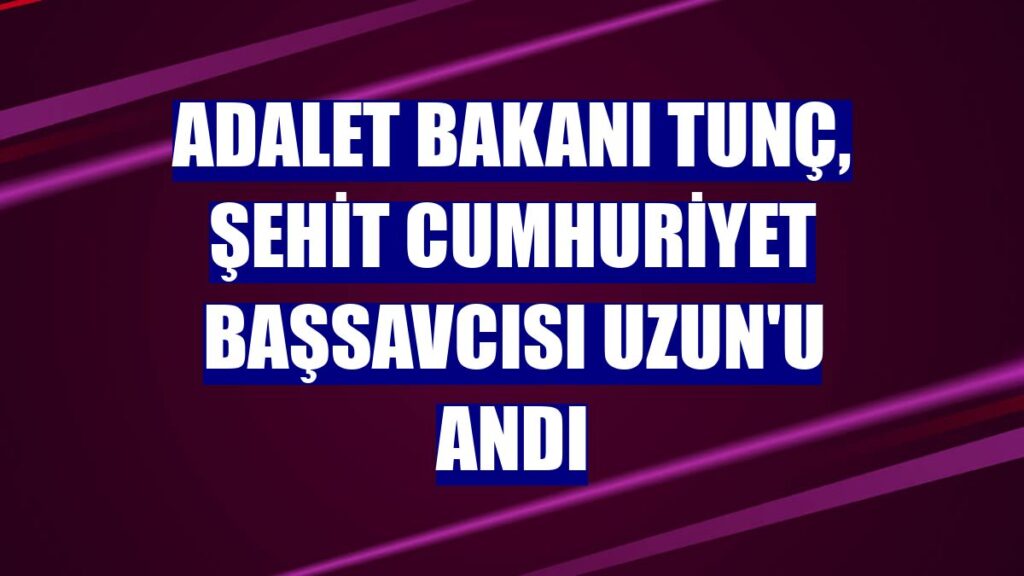 Şehit Cumhuriyet Başsavcısı Uzun mezarı başında anıldı