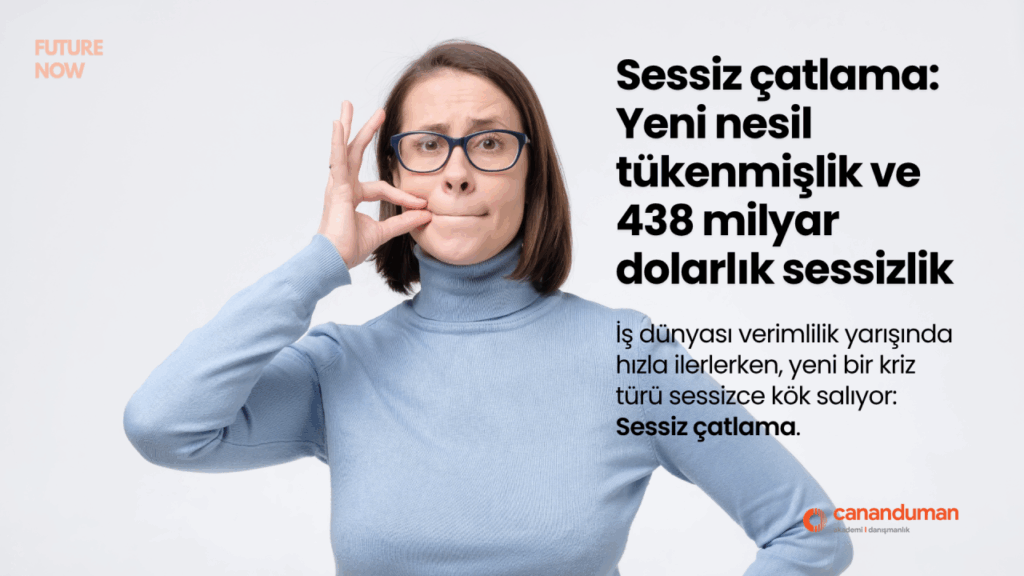 Sessiz çatlama: Yeni nesil tükenmişlik ve 438 milyar dolarlık sessizlik