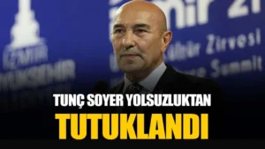 İzmir Büyükşehir Belediyesine yönelik yolsuzluk soruşturmasında, eski belediye başkanı Tunç Soyer tutuklandı.