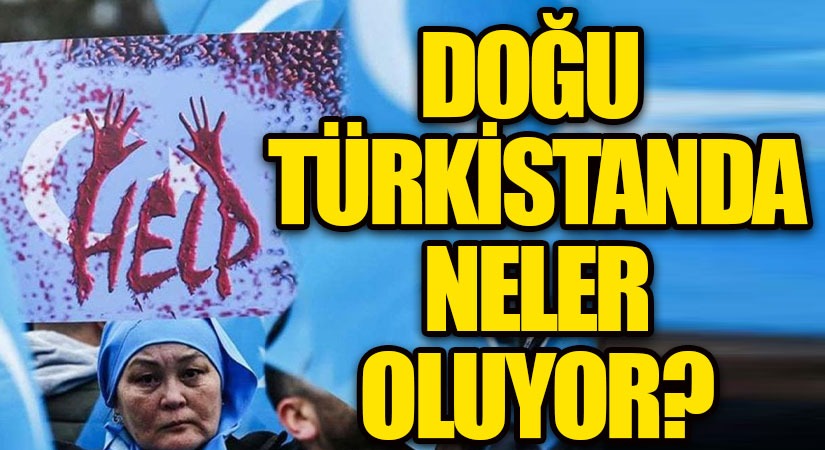 Doğu Türkistan’da neler oluyor? Doğu Türkistan sadece Doğu Türkistanlıların davası değil, Türklerin en büyük davası olması gerekiyor…