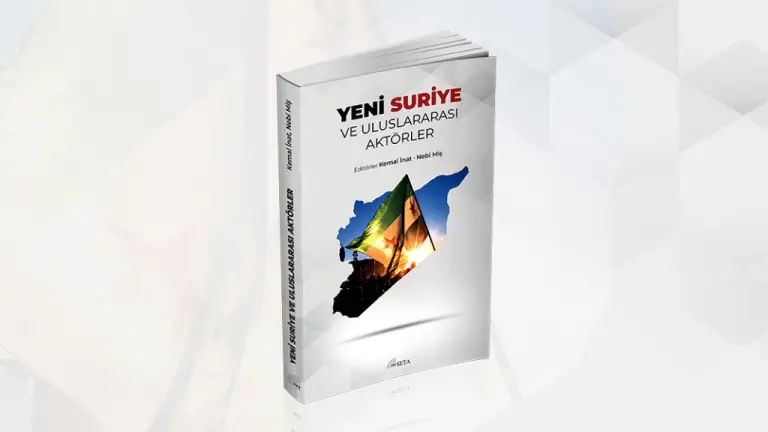 KİTAP: Yeni Suriye ve Uluslararası Aktörler