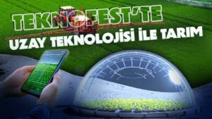 ‘Uzayda Tarım’ programıyla Türkiye geleceğe hazırlanıyor