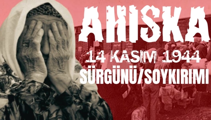 Ahıska Türklerinin sürgün edilişinin 81. yılı