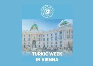 Türk Dünyası’nın Kültürel Mirasını ve Küresel Etkileşimini öne çıkaracak ‘Viyana’da Türk Haftası’ bugün başlıyor…