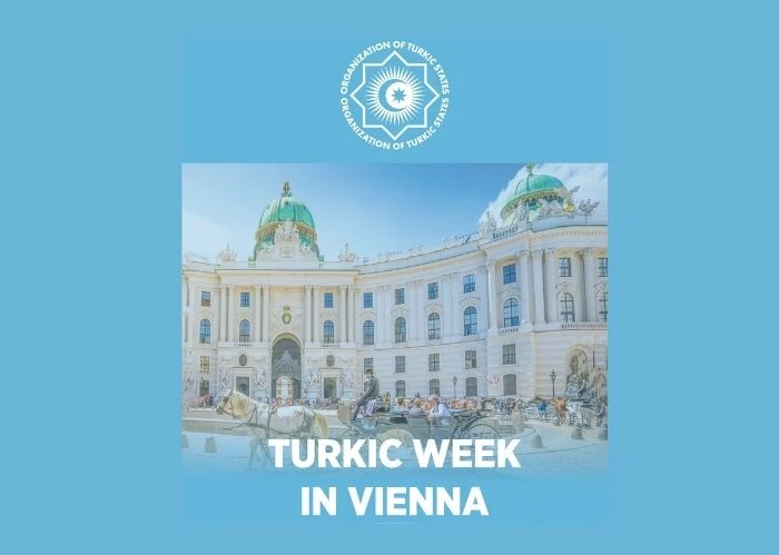 Türk Dünyası’nın Kültürel Mirasını ve Küresel Etkileşimini öne çıkaracak ‘Viyana’da Türk Haftası’ bugün başlıyor…