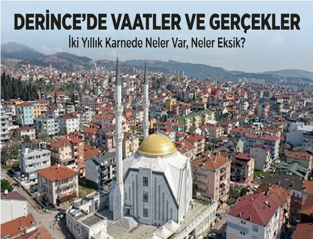 Derince’de 2 yılın ardından: Vaatler dağ gibi, icraatlar “Lokanta” tadında